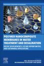 Polymer Nanocomposite Membranes In Water Treatment And Desalination - Preview