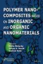 Polymer Nanocomposites Based On Inorganic And Organic Nanomaterials - Preview