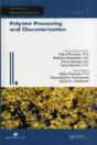 Polymer Processing And Characterization - Preview
