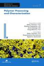 Polymer Processing And Characterization - Preview