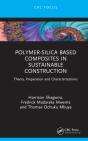 Polymer-Silica Based Composites In Sustainable Construction - Preview