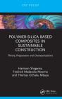 Polymer-Silica Based Composites In Sustainable Construction - Preview