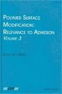 Polymer Surface Modification: Relevance To Adhesion, Volume 3 - Preview