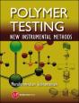 Polymer Testing: New Instrumental Methods - Preview