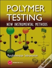 Polymer Testing: New Instrumental Methods