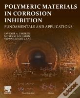 Polymeric Materials In Corrosion Inhibition