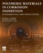 Polymeric Materials In Corrosion Inhibition - Preview
