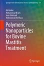 Polymeric Nanoparticles For Bovine Mastitis Treatment - Preview