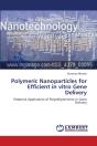 Polymeric Nanoparticles For Efficient In - Preview