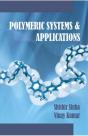 Polymeric Systems And Applications - Preview