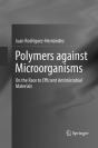 Polymers Against Microorganisms - Preview