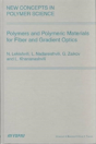 Polymers And Polymeric Materials For Fiber And Gradient Optics - Preview