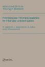 Polymers And Polymeric Materials For Fiber And Gradient Optics - Preview