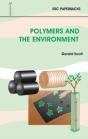 Polymers And The Environment - Preview