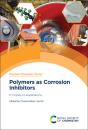 Polymers As Corrosion Inhibitors - Preview