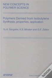 Capa do artigo Polymers Derived From Isobutylene. Synthesis, Properties, Application