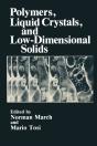 Polymers, Liquid Crystals, And Low-Dimensional Solids - Preview