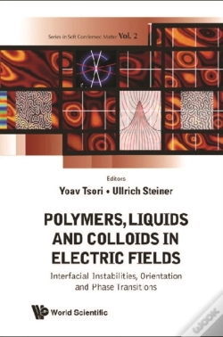 Capa do artigo Polymers, Liquids And Colloids In Electric Fields: Interfacial Instabilites, Orientation And Phase Transitions