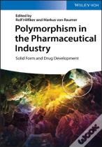 Polymorphism In The Pharmaceutical Industry