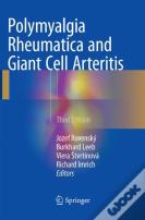 Polymyalgia Rheumatica And Giant Cell Arteritis