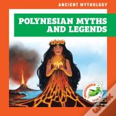 Polynesian Myths And Legends