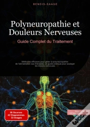 Capa do artigo Polyneuropathie Et Douleurs Nerveuses: Guide Complet Du Traitement