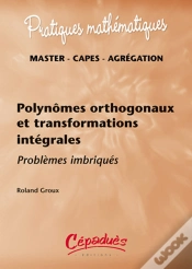 Capa do artigo Polynômes Orthogonaux  Et Transformations Intégrales - Problèmes Imbriqués