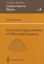 Polynomial Approximation Of Differential Equations - Preview