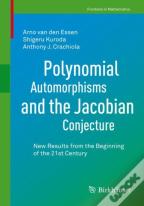 Polynomial Automorphisms And The Jacobian Conjecture