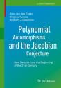 Polynomial Automorphisms And The Jacobian Conjecture - Preview