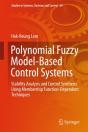 Polynomial Fuzzy Model-Based Control Systems - Preview