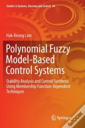Polynomial Fuzzy Model-Based Control Systems