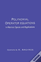 Capa do artigo Polynomial Operator Equations In Abstract Spaces And Applications