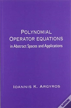 Capa do artigo Polynomial Operator Equations In Abstract Spaces And Applications