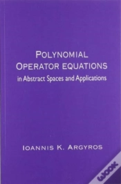 Capa do artigo Polynomial Operator Equations In Abstract Spaces And Applications