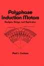 Polyphase Induction Motors, Analysis - Preview