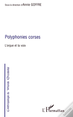 Capa do artigo Polyphonies Corses ; L'Orgue Et La Voix