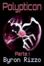 Polypticon, Primera Parte - Preview