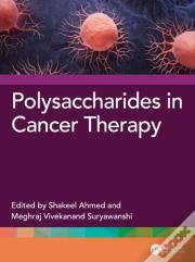 Polysaccharides In Cancer Therapy