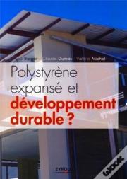 Polystyrène Expansé Et Développement Durable ?