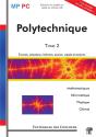Polytechnique T.2 ; Pc, Mp ; Mathématiques, Informatique, Physique, Chimie - Preview
