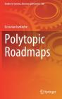 Polytopic Roadmaps - Preview