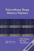 Polyurethane Shape Memory Polymers