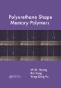 Polyurethane Shape Memory Polymers - Preview