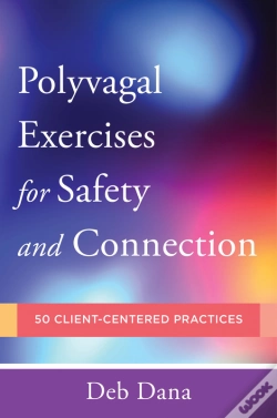 Capa do artigo Polyvagal Exercises For Safety And Connection
