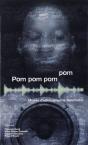 Pom Pom Pom Pom: Musique Et Caetera - Preview