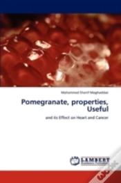 Capa do artigo Pomegranate, Properties, Useful