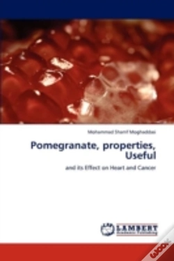 Capa do artigo Pomegranate, Properties, Useful