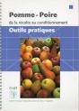 Pomme-Poire ; De La Recolte Au Conditionnement ; Outils, Pratiques - Preview
