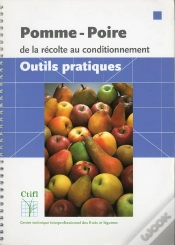 Capa do artigo Pomme-Poire ; De La Recolte Au Conditionnement ; Outils, Pratiques